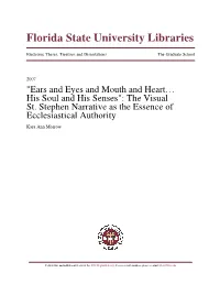 The Visual St. Stephen Narrative As the Essence of Ecclesiastical Authority Kara Ann Morrow
