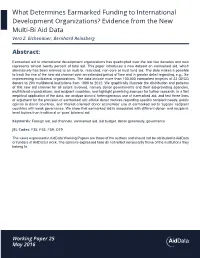 What Determines Earmarked Funding to International Development Organizations? Evidence from the New Multi-Bi Aid Data Vera Z