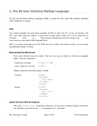 1. the ZK User Interface Markup Language