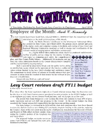 Employee of the Month: Mark C. Kennedy the Kent County Department Heads Have Selected MARK C