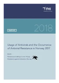 Usage of Antivirals and the Occurrence of Antiviral Resistance in Norway 2017