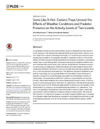 Camera Traps Unravel the Effects of Weather Conditions and Predator Presence on the Activity Levels of Two Lizards