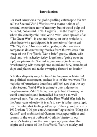 Introduction for Most Americans the Globe-Girdling Catastrophe That