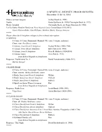 O MYSTICAL JOURNEY: PROGRAM NOTES December 13 & 14, 2014