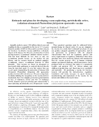 Review Rationale and Plans for Developing a Non-Replicating, Metabolically Active, Radiation-Attenuated Plasmodium Falciparum Sporozoite Vaccine Thomas C