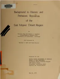 Background to Historic and Prehistoric Resources of the East Mojave