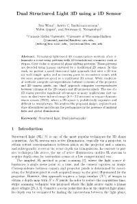 Dual Structured Light 3D Using a 1D Sensor