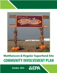 EPA Follows to Determine the Best Way to Clean up a Contaminated Site and Opportunities for Community Involvement Throughout the Process