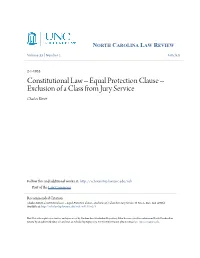 Equal Protection Clause -- Exclusion of a Class from Jury Service Charles Kivett