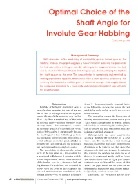 Optimal Choice of the Shaft Angle for Involute Gear Hobbing Carlo Innocenti