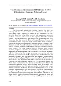 The Theory and Economics of MARS and MOON Colonization: Steps and Policy Advocacy