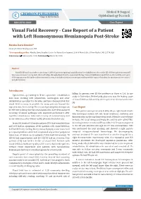 Visual Field Recovery - Case Report of a Patient with Left Homonymous Hemianopsia Post-Stroke