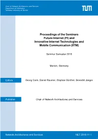 Future Internet (FI) and Innovative Internet Technologies and Mobile Communication (IITM)