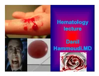 Hematology Lecture
