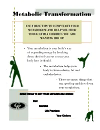 Metabolic Transformation