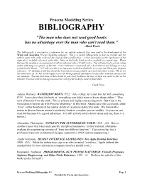 Process Modeling Bibliography 3.1 Page 1 Provided by Tryon and Associates Brooks, Frederick P