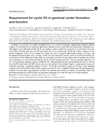 Requirement for Cyclin D3 in Germinal Center Formation and Function
