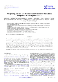 A High Angular and Spectral Resolution View Into the Hidden Companion of Ε Aurigae,,