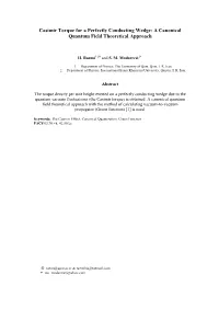 Casimir Torque for a Perfectly Conducting Wedge: a Canonical Quantum Field Theoretical Approach