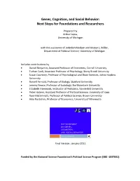 Genes, Cognition, and Social Behavior: Next Steps for Foundations and Researchers