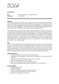 Job Description Role: Front End Developer – Permanent