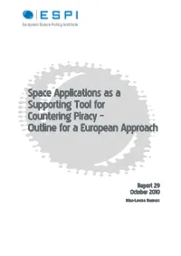 Space Applications As a Supporting Tool for Countering Piracy – Outline for a European Approach