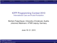ICFP Programming Contest 2010 International Cars and Fuels Production