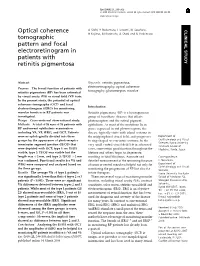 Optical Coherence Tomographic Pattern and Focal Electroretinogram