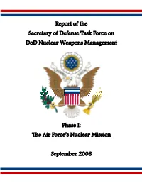 Secretary of Defense Task Force on Dod Nuclear Weapons Management