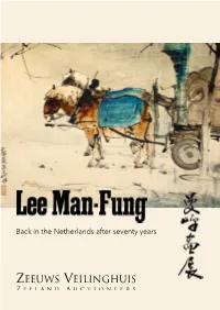 Back in the Netherlands After Seventy Years LEE MAN FONG
