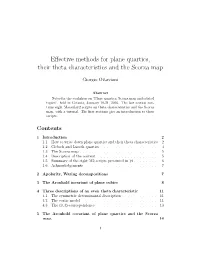 Effective Methods for Plane Quartics, Their Theta Characteristics and The