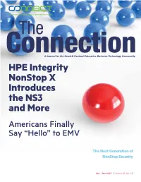 HPE Integrity Nonstop X Introduces the NS3 and More Americans Finally Say “Hello” to EMV