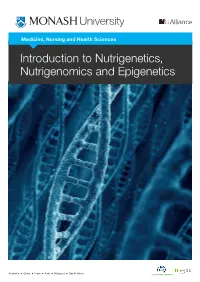 Introduction to Nutrigenetics, Nutrigenomics and Epigenetics