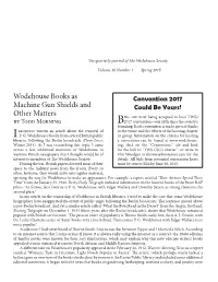Wodehouse Books As Machine Gun Shields and Other Matters