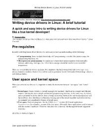 Writing Device Drivers in Linux: a Brief Tutorial