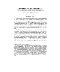 Causes of the Recent Turn in Constitutional Interpretation