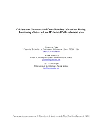 Collaborative Governance and Cross-Boundary Information Sharing: Envisioning a Networked and IT-Enabled Public Administration