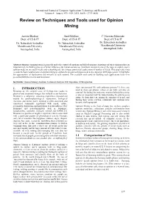 Review on Techniques and Tools Used for Opinion Mining