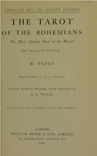 The Tarot of the Bohemians : the Most Ancient Book in the World