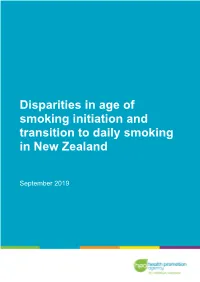Disparities in Age of Smoking Initiation and Transition to Daily Smoking in New Zealand