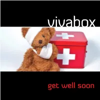 Get Well Soon Inhoud | Sommaire