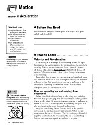 Motion Projectile Motion,And Straight Linemotion, Differences Between the Similaritiesand 2 CHAPTER 2 Acceleration Make Thefollowing As Youreadthe ●