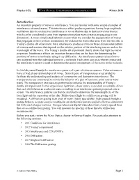 Physics 1CL · WAVE OPTICS: INTERFERENCE and DIFFRACTION · Winter 2010