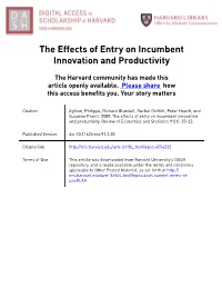 The Effects of Entry on Incumbent Innovation and Productivity