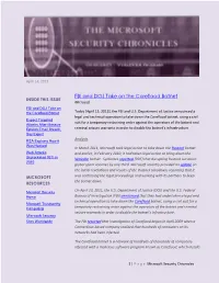 FBI and DOJ Take on the Coreflood Botnet INSIDE THIS ISSUE Microsoft FBI and DOJ Take on the Coreflood Botnet Today [April 13, 2011], the FBI and U.S