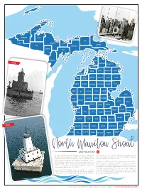 Lighthouse Had a Three-Man Crew Serving on a Three-Week Rotation Manitou Island to Mark a Shoal