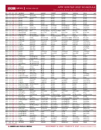 APM WINTER 2021 SCHEDULE Newscasts at the Top and Bottom of Each Hour