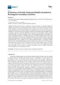 Evaluation of Double Perforated Baffles Installed in Rectangular Secondary Clarifiers