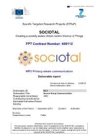 Secure Group Communication Responsible Beneficiary: UMU Contributing Beneficiaries: Estimated Indicative Person