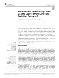 The Evolution of Musicality: What Can Be Learned from Language Evolution Research?